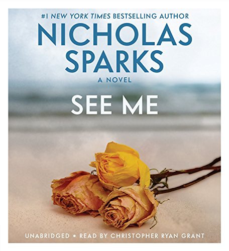 Nicholas Sparks/See Me@ABRIDGED