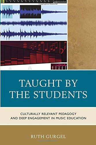 Ruth Gurgel Taught By The Students Culturally Relevant Pedagogy And Deep Engagement 