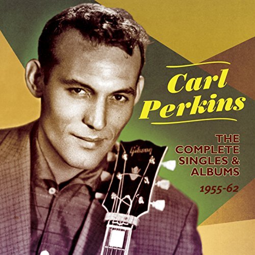 Carl Perkins/Complete Singles And Albums 1955-62