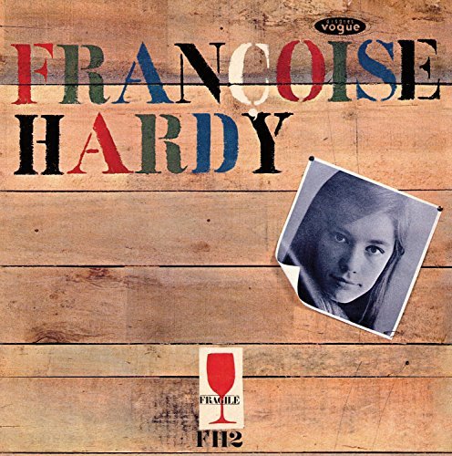 Francoise Hardy Mon Amie La Rose 