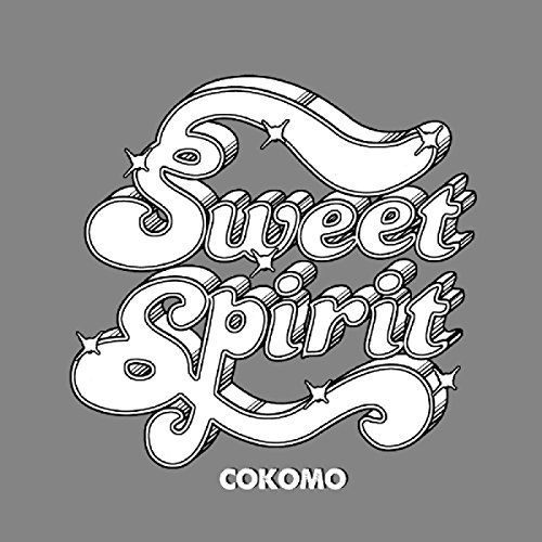 Sweet Spirit/Cokomo@Cokomo