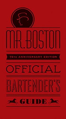 Jonathan Pogash Mr. Boston Official Bartender's Guide 0075 Edition;anniversary 