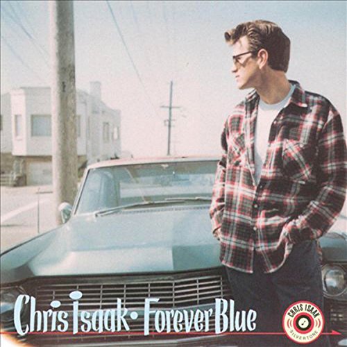 Album Art for Forever Blue by Chris Isaak