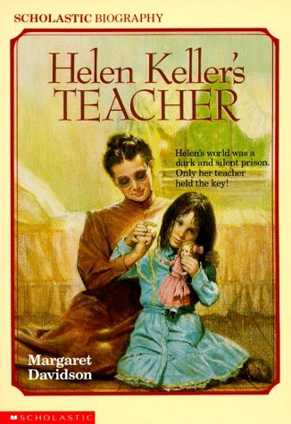 Margaret Davidson/Helen Keller's Teacher