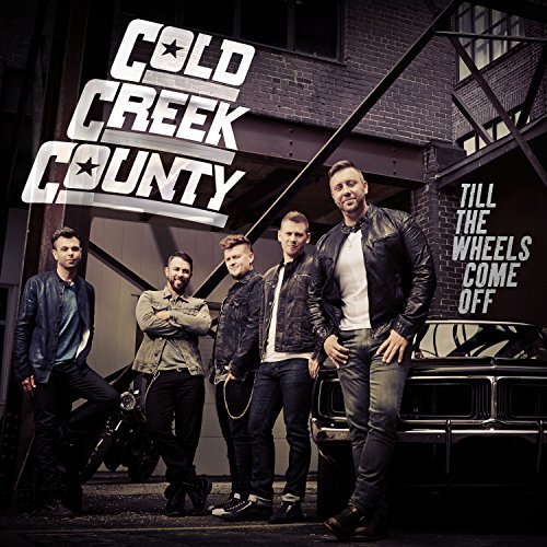 Cold Creek County/Till The Wheels Come Off@Import-Can