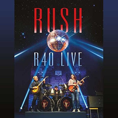 Rush/R40 Live