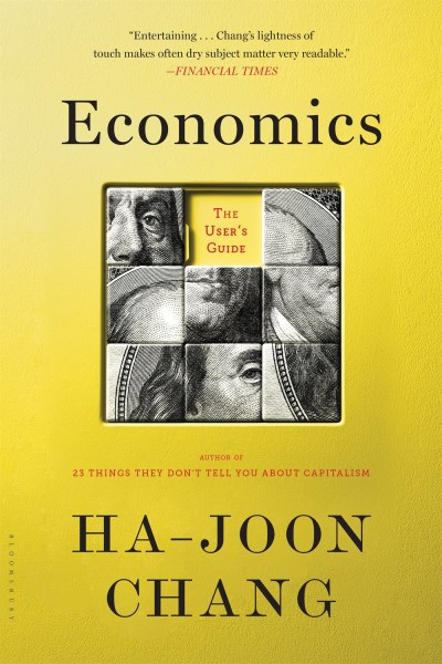 Ha-Joon Chang/Economics@ The User's Guide