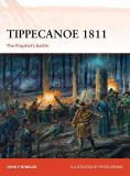 John F. Winkler Tippecanoe 1811 The Prophet's Battle 