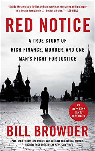 Bill Browder/Red Notice@A True Story of High Finance, Murder, and One Man