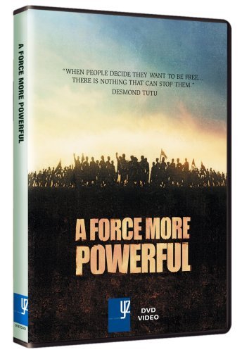 A Force More Powerful/A Force More Powerful
