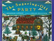 Jonathan London The Sugaring Off Party 