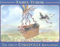 Tasha Tudor The Great Corgiville Kidnapping 