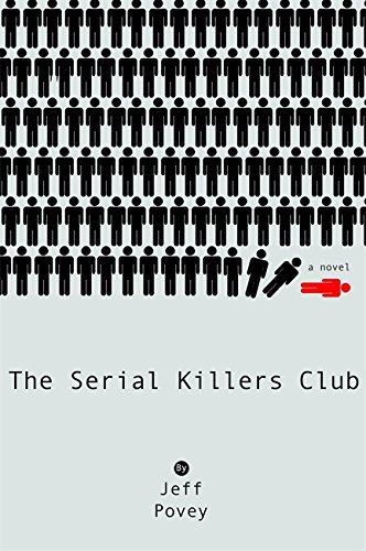 Jeff Povey/The Serial Killers Club@Serial Killers Club