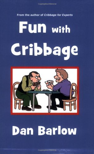 Dan Barlow Fun With Cribbage 