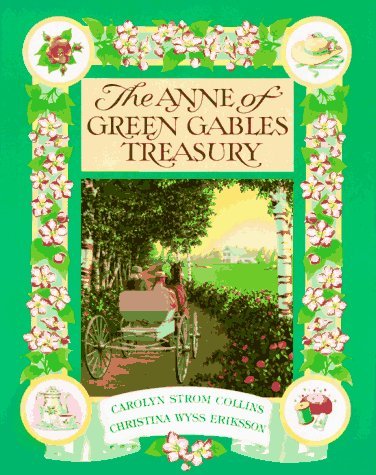 Carolyn Strom Collins/The Anne Of Green Gables Treasury