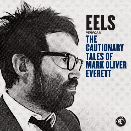 Album Art for Cautionnary Tales Of Mark Oliver Everett (Uk) by Eels