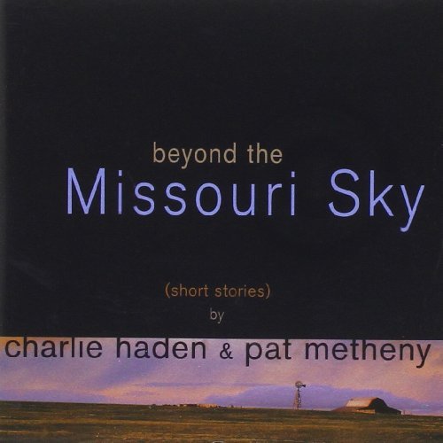 Haden,Charlie / Metheny,Pat/Beyond The Missouri Sky@Import-Nld
