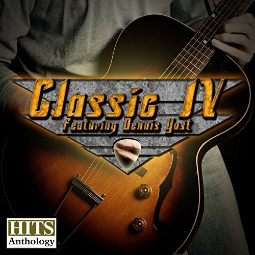 Dennis ) Classic Iv ( Yost/Hits Anthology@MADE ON DEMAND