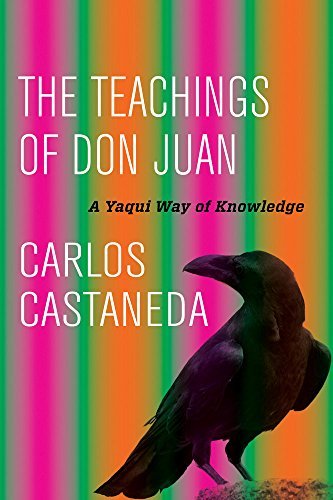 Carlos Castaneda/The Teachings of Don Juan@ A Yaqui Way of Knowledge