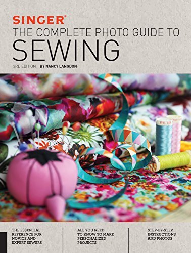 Nancy Langdon/Singer@ The Complete Photo Guide to Sewing@0003 EDITION;