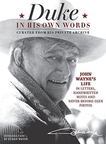 Official John Wayne Magazine,Editor,The/Duke in His Own Words@John Wayne's Life in Letters, Handwritten Notes a