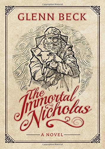 Glenn Beck/The Immortal Nicholas