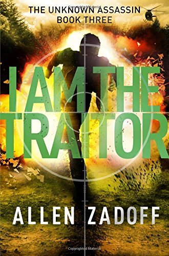 Allen Zadoff/I Am the Traitor@Reprint