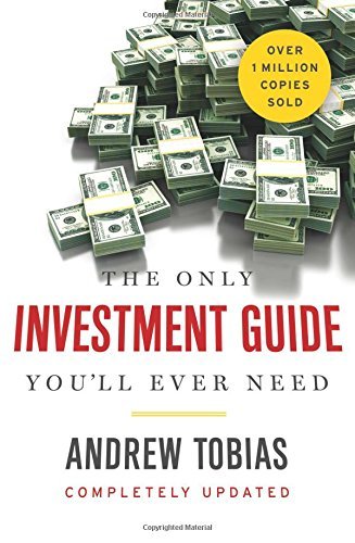 Andrew Tobias The Only Investment Guide You'll Ever Need 0002 Edition;updated 
