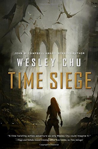 Wesley Chu Time Siege 