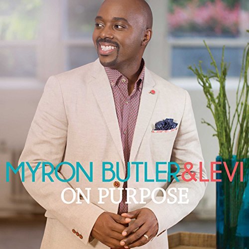 Myron / Levi Butler/On Purpose