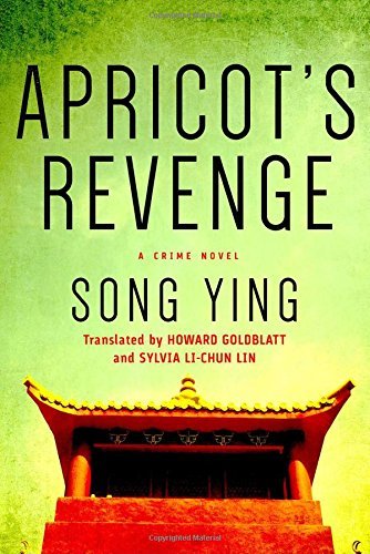 Ying,Song/ Goldblatt,Howard (TRN)/ Li-Chun Lin,/Apricot's Revenge