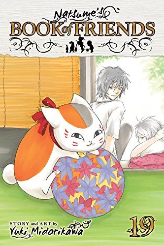 Yuki Midorikawa/Natsume's Book of Friends, Vol. 19, Volume 19