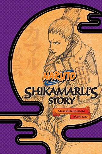 Masashi Kishimoto/Naruto: Shikamaru's Story--A Cloud Drifting in the Silent