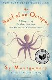 Sy Montgomery The Soul Of An Octopus A Surprising Exploration Into The Wonder Of Consc 