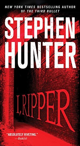 Stephen Hunter/I, Ripper@Reprint