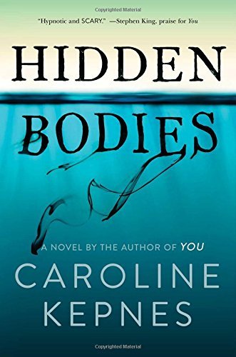 Caroline Kepnes/Hidden Bodies
