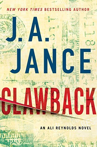 J. A. Jance/Clawback, Volume 11@ An Ali Reynolds Novel