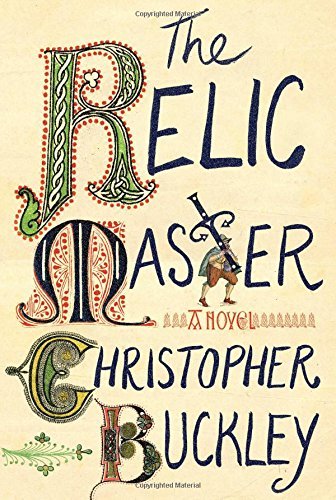 Christopher Buckley/The Relic Master