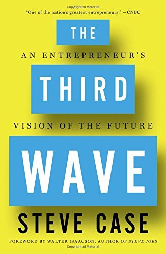 Steve Case/The Third Wave
