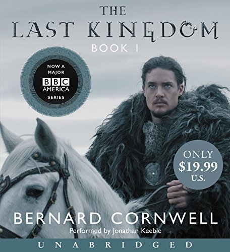 Bernard Cornwell/The Last Kingdom