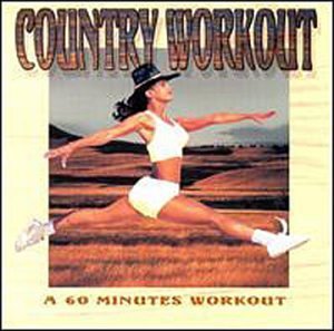 Country Workout-60 Minutes/Country Workout-60 Minutes Wor@Import-Nld