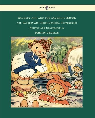 Johnny Gruelle/Raggedy Ann and the Laughing Brook - Illustrated b