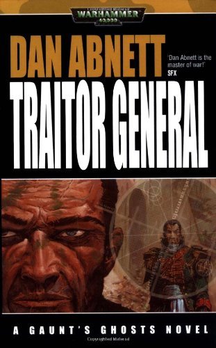 Dan Abnett Traitor General 