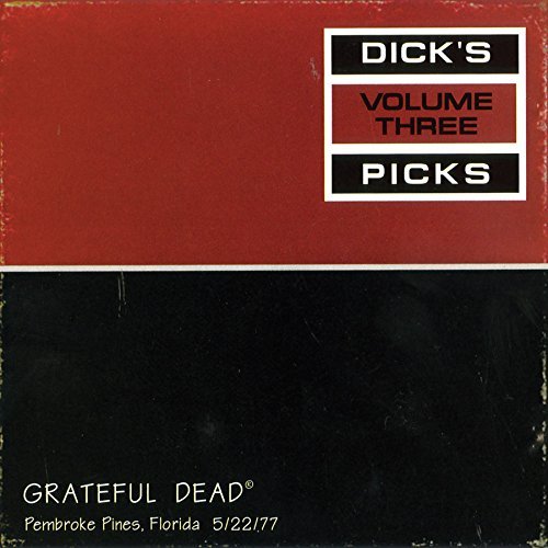 Grateful Dead/Dick's Picks 3: Pembroke Pines
