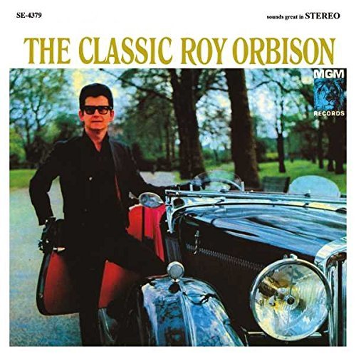 Album Art for Classic Roy Orbison by Roy Orbison