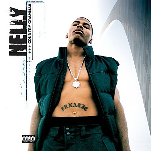 Nelly/Country Grammar@Explicit Version