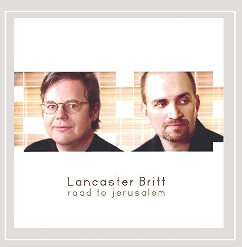 Lancaster/Britt/Lancaster Britt: Road To Jerus