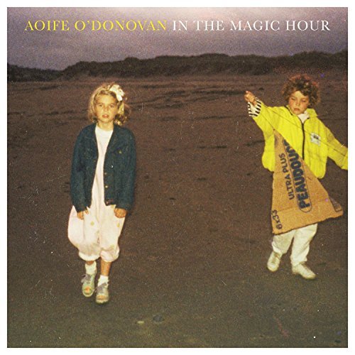 Album Art for The Magic Hour by Aoife O'Donovan