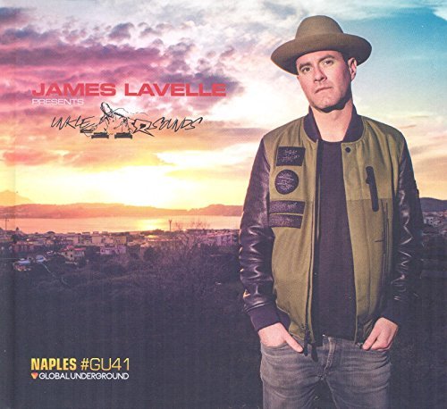 James Lavelle/Global Underground 41: UNKLE Sounds - Naples@2CD/Deluxe Edition