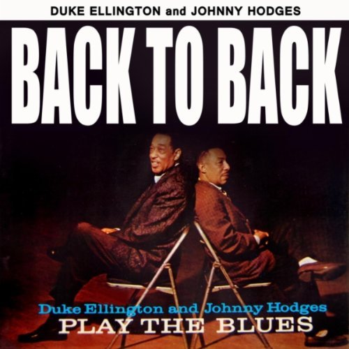 Ellington,Duke / Hodges,Johnny/Back To Back